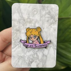Sailor Moon Boys Are The Enemy Pin