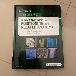 Radiographic Positioning And Related Anatomy Bontrager’s Textbook Ninth Edition John P Lampignano Leslie E Kendrick