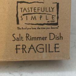 Tastefully Simple Salt Rimmer Dish