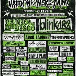WHEN WE WERE YOUNG 🔥🔥🎤🥁🎸🍺🍻🍹OCTOBER 19 (2) WRISTBANDS 🎫🎫 $600