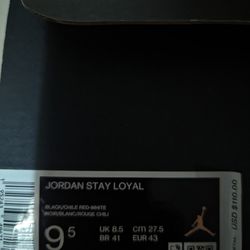 Size 9.5 Jordan Stay Loyal