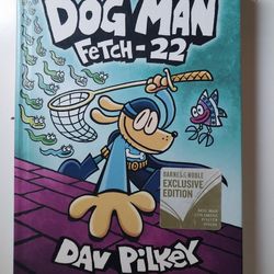 DogMan Fetch-22