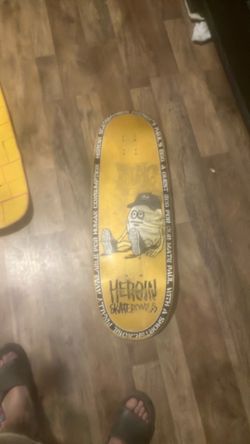 Heroin skateboard