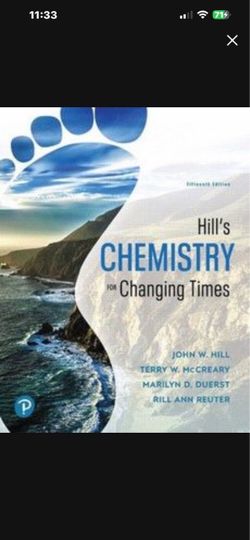 Hill's Chemistry for Changing Times 15th Edition