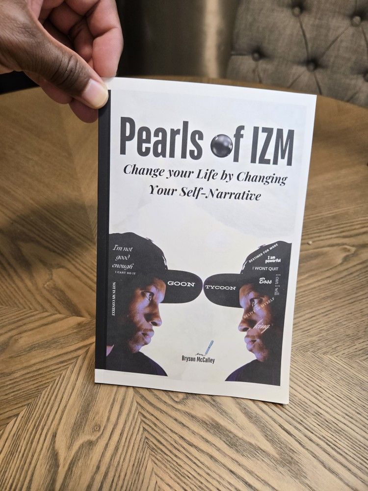 Pearls Of IZM: Change Your Life By Changing Your Self-narrative
