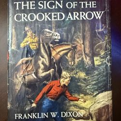 The Hardy Boys, The Sign of the Crooked Arrow, Hardcover, Vintage