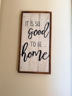 Farmhouse Wood Wall Sign "It Is So Good To Be Home"