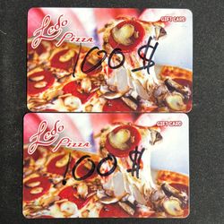 2- Ledo pizza 100$ Gift Cards. Total Value 200$ 