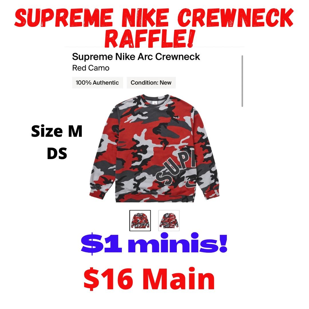 Supreme Nike Crewneck Raffle!