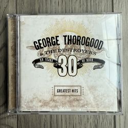 George Thorogood & The Destroyers Greatest Hits CD Capitol
