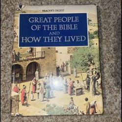 READERS DIGEST GREAT PEOPLE OF THE BIBLE AND HOW THEY LIVED hardcover. Small tear in cover see pics 