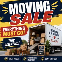 🚛MOVING SALE — EVERYTHING MUST GO! 🚛