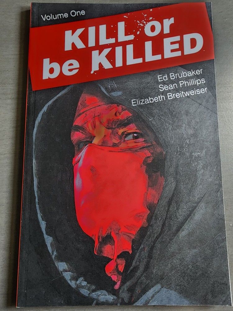 Kill Or Be Killed Volume 1