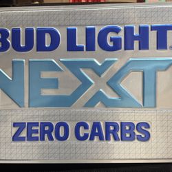 Bud light Next Tin Signage 