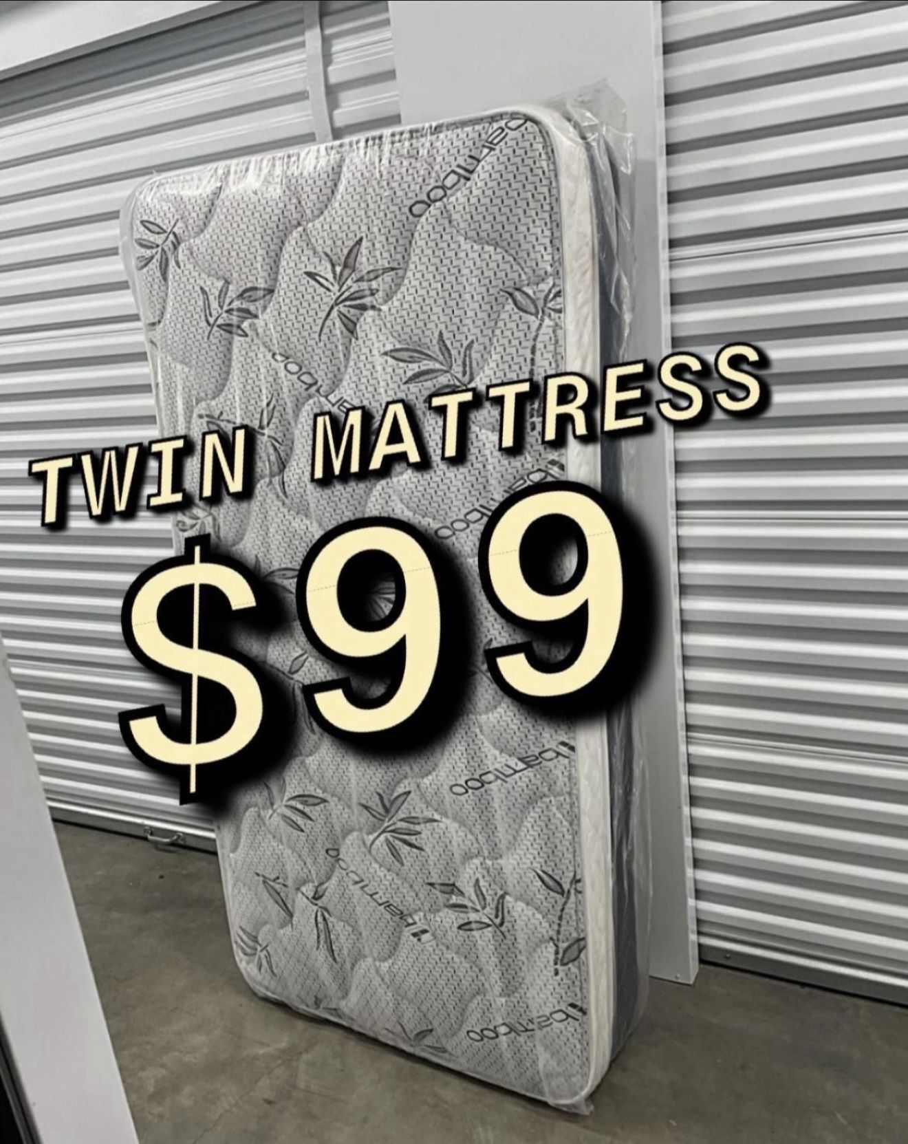 New Twin Mattress Only $100