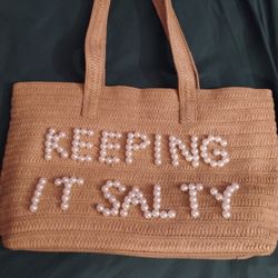 Brand New Bag W/ Pearl Writing "Keeping It Salty"