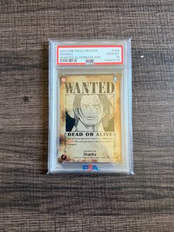 2024 One Piece Op09 EN Shanks #004 Wanted Alternate Art PSA 10 Gem Mint
