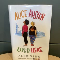 Alice Austen Lived Here By Alex Gino Hardcover 