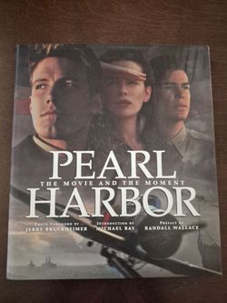 Pearl Harbor: The Movie and the Moment Hardcover Book
