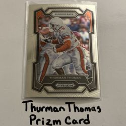 Thurman Thomas Buffalo Bills Hall of Fame RB Prizm Card. 
