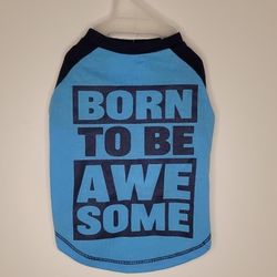 Born To Be Awesome 
