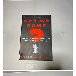Cullen Murphy Are We Rome?: The Fall of an Empire and the Fate of America