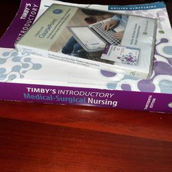 Timby’s Introductory Medical-Surgical Nursing, 13th Edition