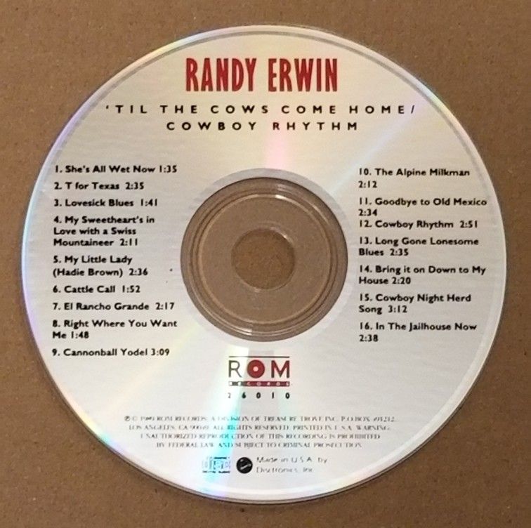 Randy Erwin - 'Til The Cows Come Home / Cowboy Rhythm CD 1989