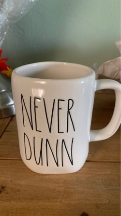 Rae Dunn mug NEVER DUNN