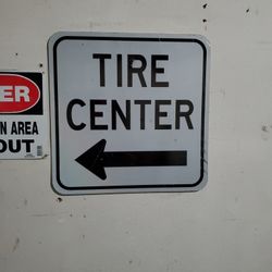 Aluminum Tire Center Sign