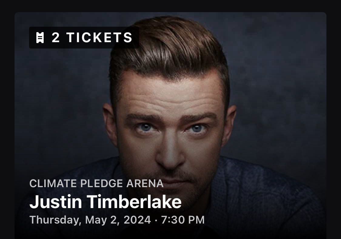 JUSTIN TIMBERLAKE / THE FORGET TOMORROW TOUR / $120 For Two Tickets!