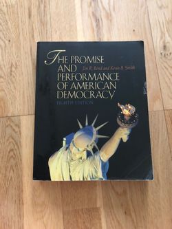 The Promise and Performance of American Democracy 8th edition