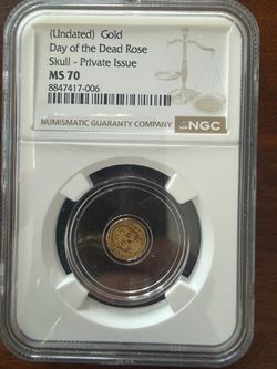 1/200 oz GOLD Day of the Dead Rose Skull NGC MS70 .999 Fine Gold Rare Private Issue