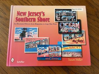 New Jersey’s Southern Shore by Susan Miller - Book - Hardback - Signed By Author - Like New