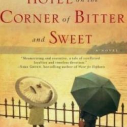 Hotel on the Corner of Bitter and Sweet - Paperback by Jamie Ford
