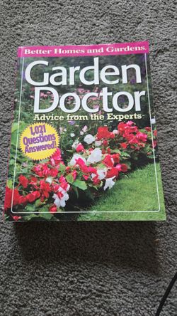 Better Homes and Gardens: Garden Doctor - Advice from the Experts