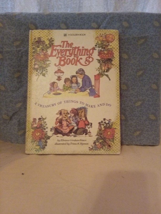 The Everything Book Of Things To Do And Make 