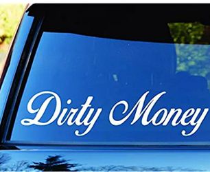 Dirty Money Decal Sticker
