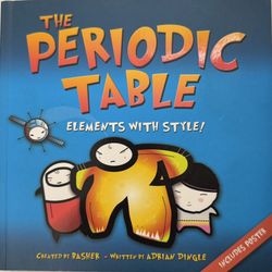  The Periodic Table Elements With Style! - (7 Basher Science Series books available)