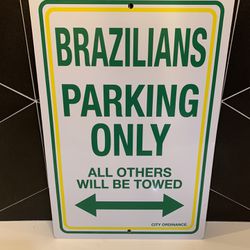 Brazil Plastic Parking Sign