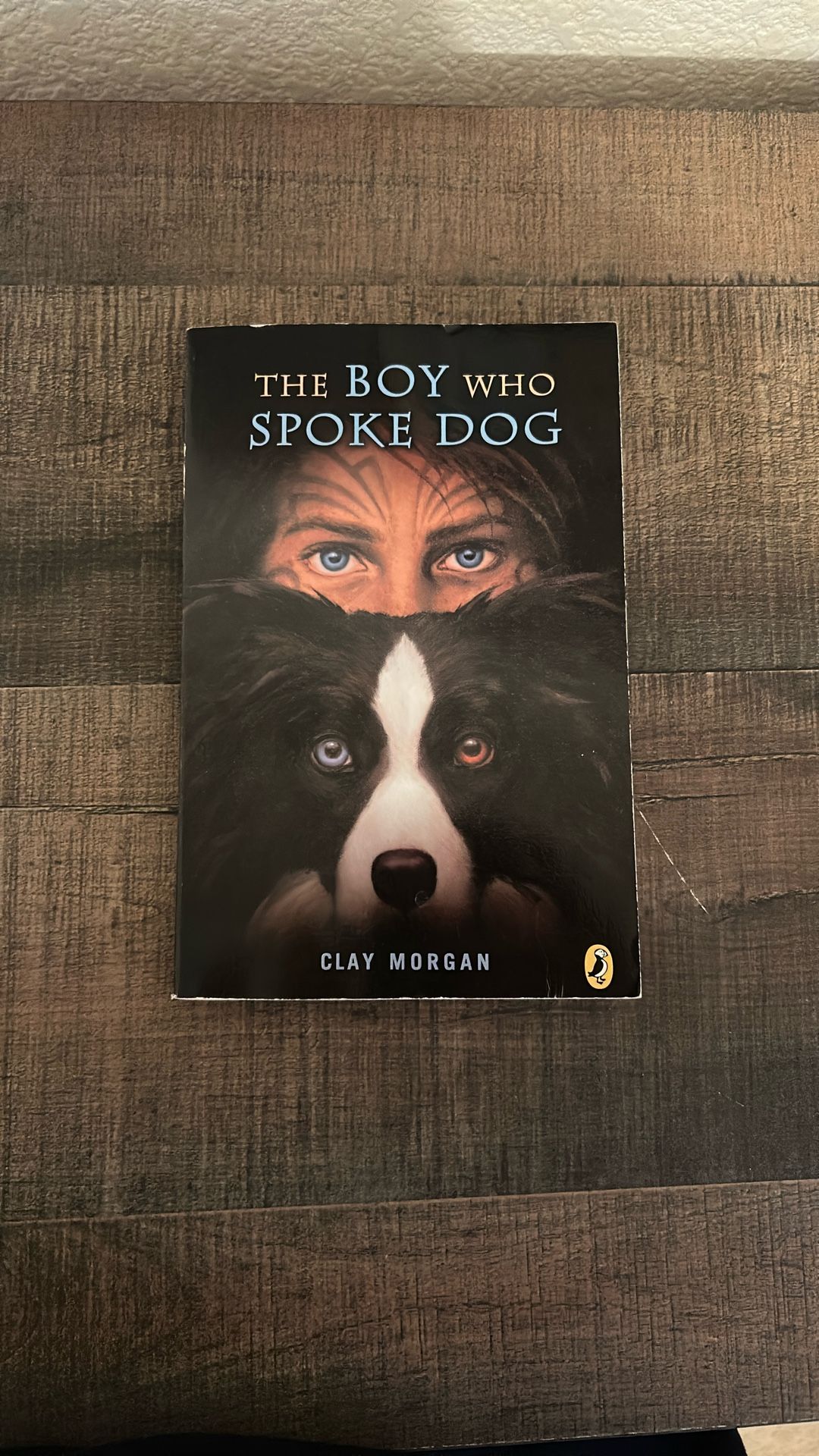 The Boy Who Spoke Dog