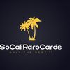 ⭐️⭐️SoCaliRare Cards ⭐️⭐️