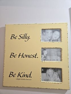 20" Photo Wooden Frame Be Silly Be Honest Be Kind by Magnolia Lane
