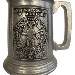 Vintage Medford Company Of Minute Men WILTON-COLUMBIA PA 5” Pewter Mug
