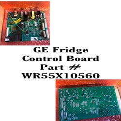 Brand New! GE Fridge Control Board  Part # WR55X10560