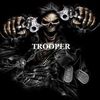 TROOPER