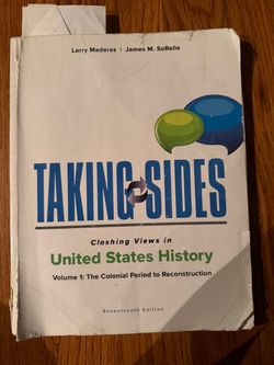 Taking Sides: U.S. History Vol. 1 – 17th Edition