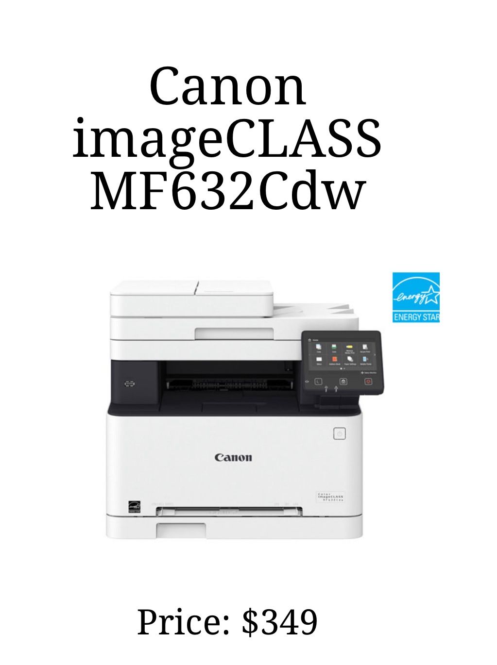 Printer MF632Cdw CANON imageCLASS is a 3-in-1 printer that can print, scan, and copy.