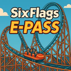 Six Flags Magic Mountain E-Ticket + Flash Pass