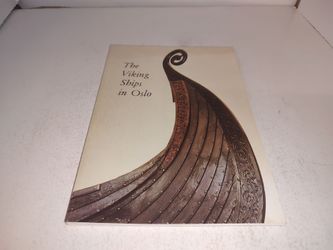 The Viking Ships In Oslo by Thorleif Sjovold 1985 Paperback GC
